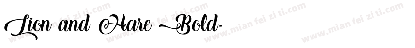 Lion and Hare Bold字体转换